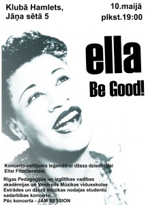 Pasākuma "Ella Be Good" afiša